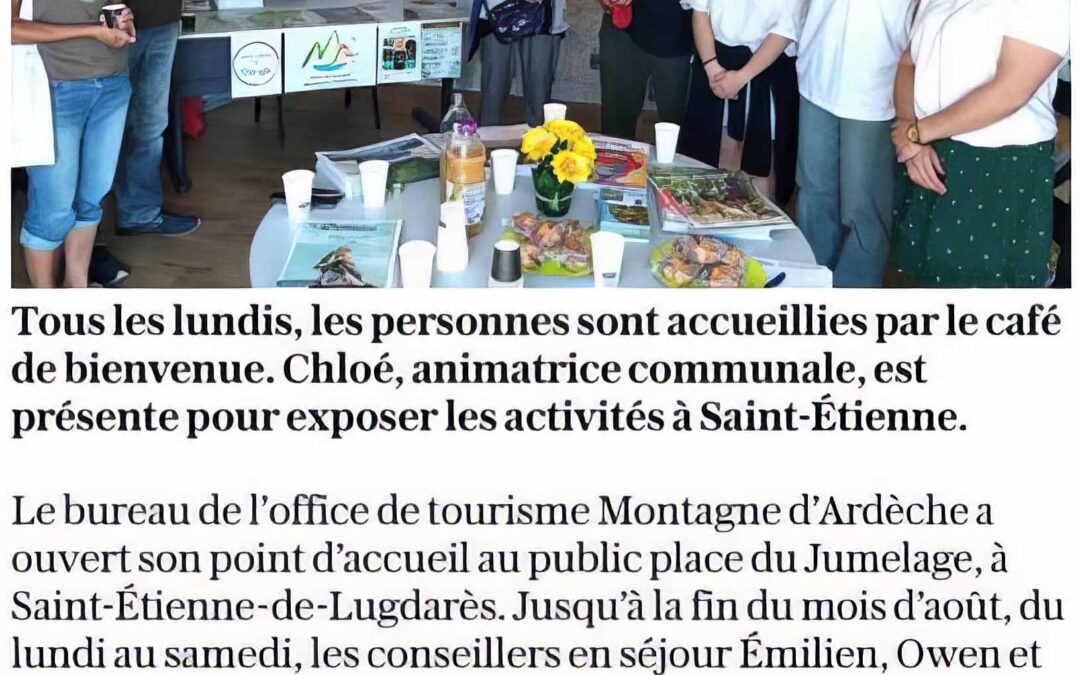 L&rsquo;office de tourisme a ouvert son point d&rsquo;accueil
