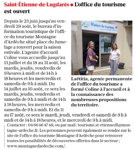 L&rsquo;Office de tourisme est ouvert