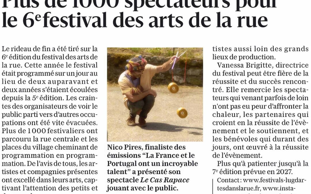 Plus de 1000 spectateurs pour le 6ème festival des arts de la rue