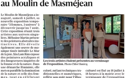 Trois artistes réunies au Moulin de Masméjean